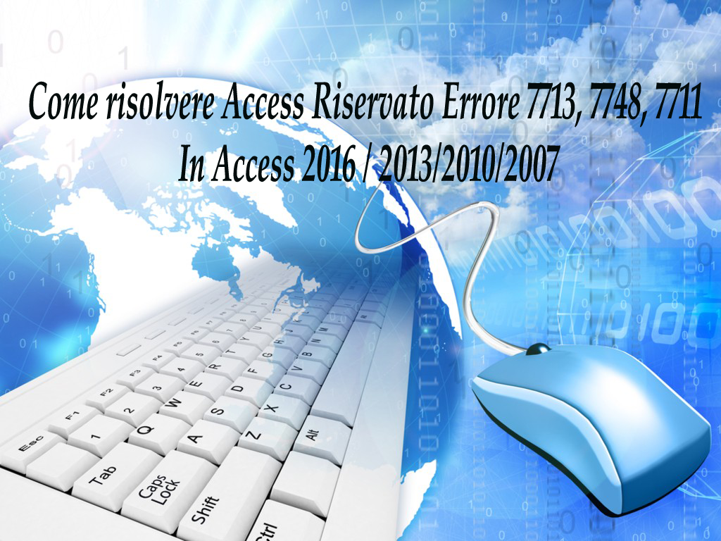 Access Riservato Errore 7713, 7748, 7711