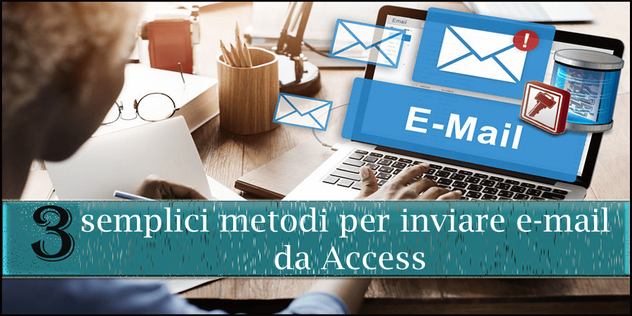 semplici metodi per inviare e-mail da Access